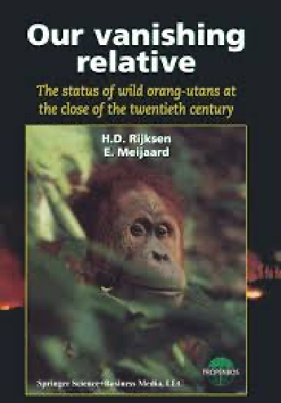Our vanishing relative: The status of wild orang-utans at the close of the twentieth century